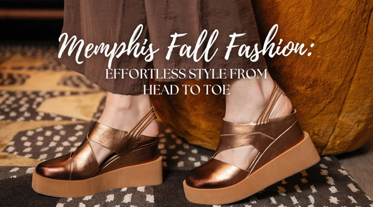 Memphis Fall Fashion: Effortless Style from Head to Toe